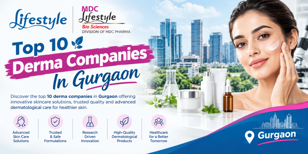 Top 10 Derma Companies In Gurgaon