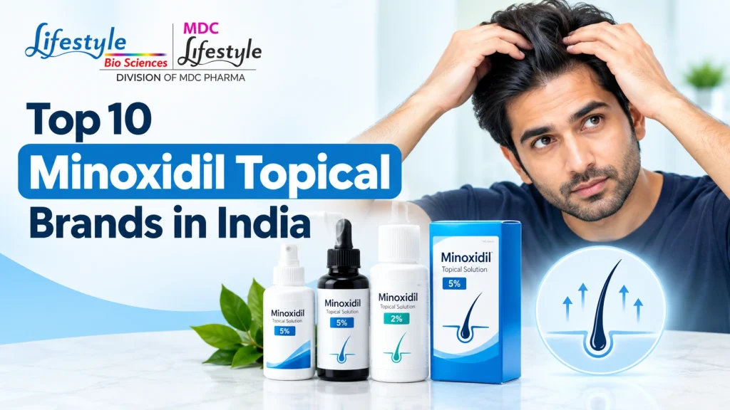 Top 10 Minoxidil Topical Brands in India Top 10 Minoxidil Topical Brands in India