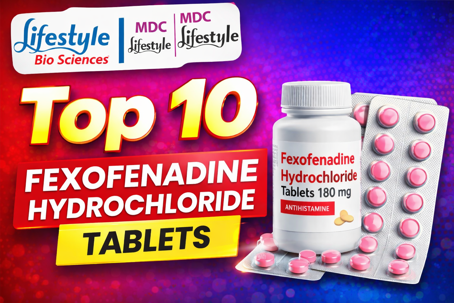 Top 10 Fexofenadine Hydrochloride Tablets