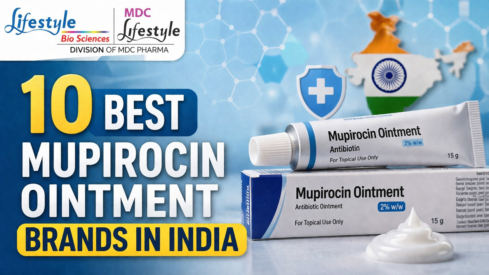 10 Best Mupirocin Ointment Brands in India