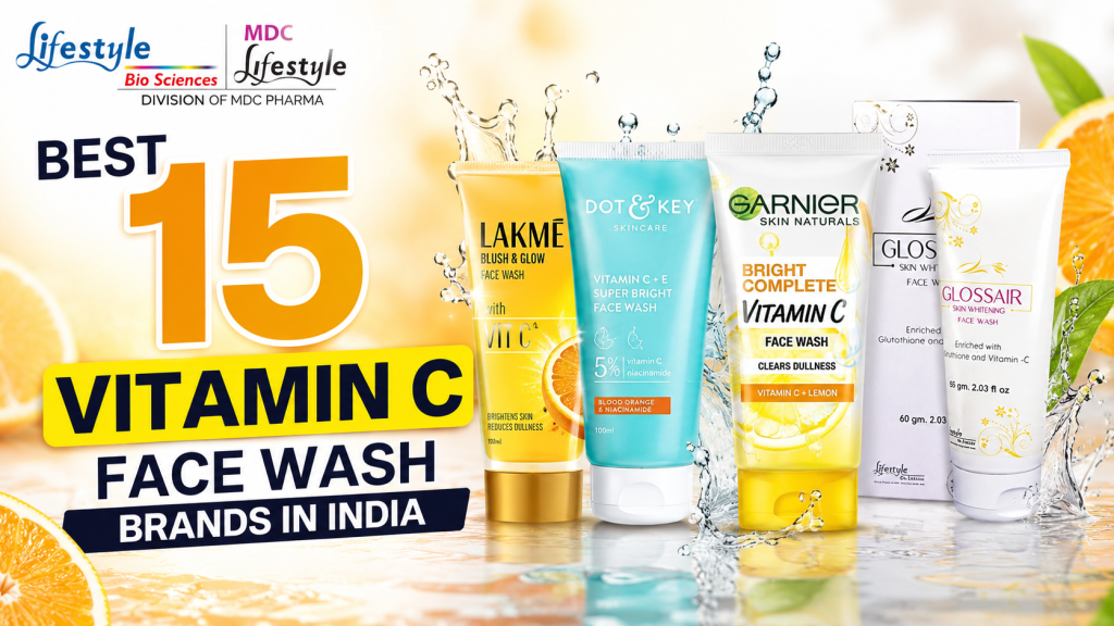 Best 15 Vitamin C Face Wash Brands in India Best 15 Vitamin C Face Wash Brands in India