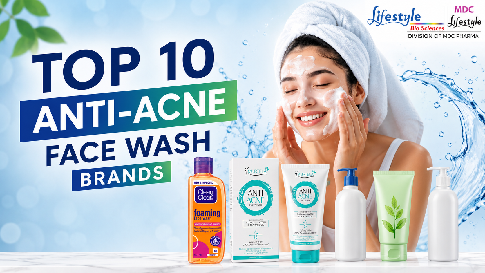 Top 10 Anti-Acne Face Wash Brands