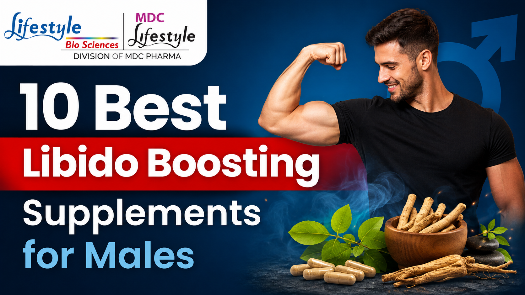 10 Best Libido Boosting Supplements for Males
